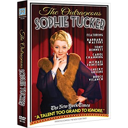 OUTRAGEOUS SOPHIE TUCKER