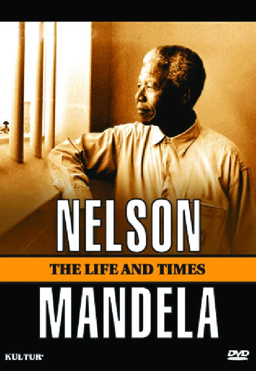 NELSON MANDELA: LIFE & TIMES