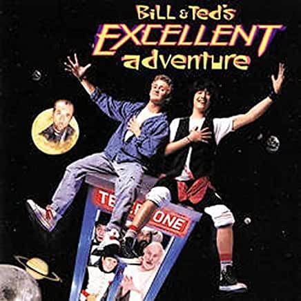 BILL & TED'S EXCELLENT ADVENTURE / O.S.T.