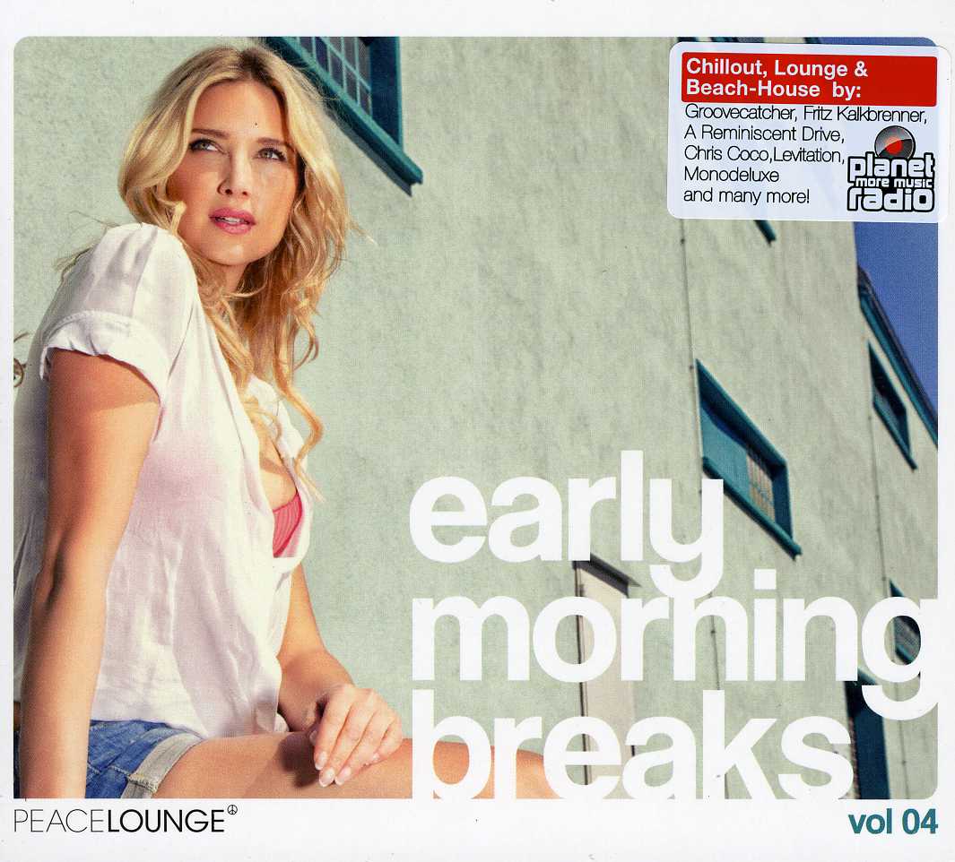 VOL. 4-EARLY MORNING BREAKS COMPILED BY CRISTIAN