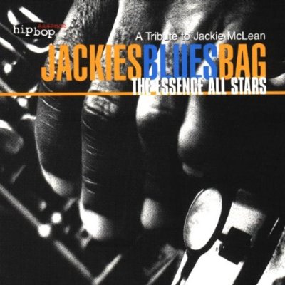 TRIBUTE OT JACKIE MCLEAN : JACKIE'S BLUES BAG