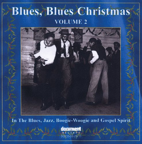 BLUES BLUES CHRISTMAS 2 1926-1958 / VARIOUS