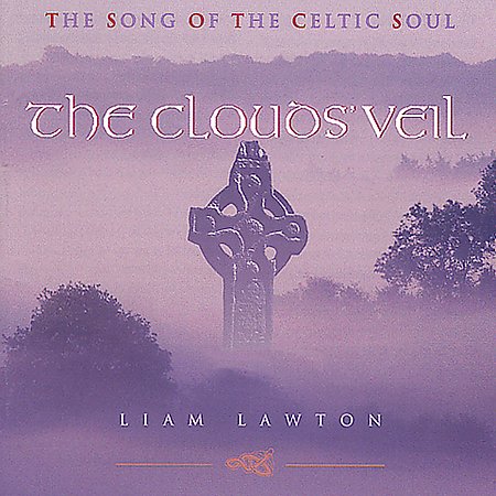 CLOUDS VEIL: SONGS OF THE CELTIC SOUL