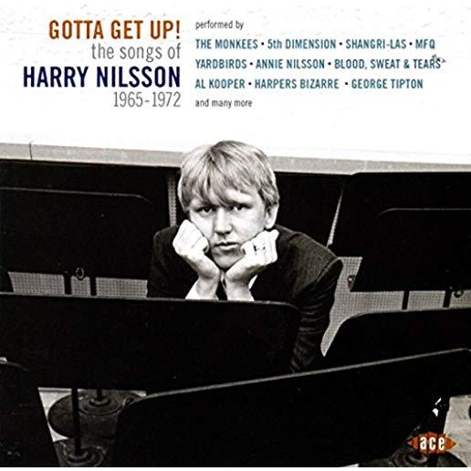GOTTA GET UP: SONGS OF HARRY NILSSON 1965-1972