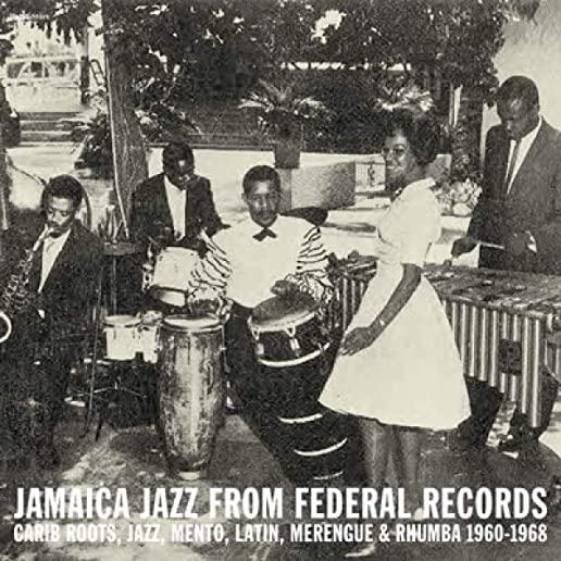 JAMAICA JAZZ FEDERAL RECORDS: CARIB ROOTS / VAR