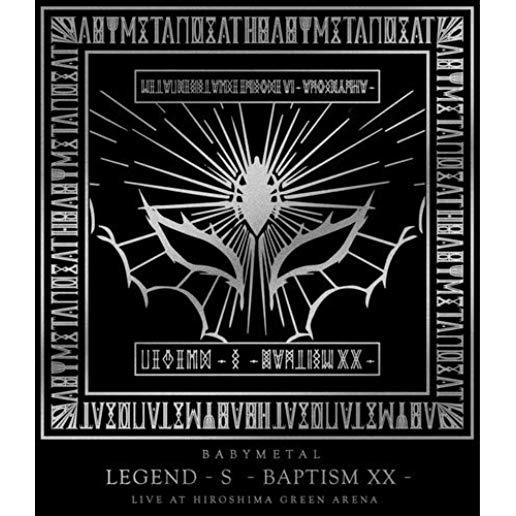 LEGEND-S-BAPTISM XX-(LIVE HIROSHIMA GREEN ARENA)