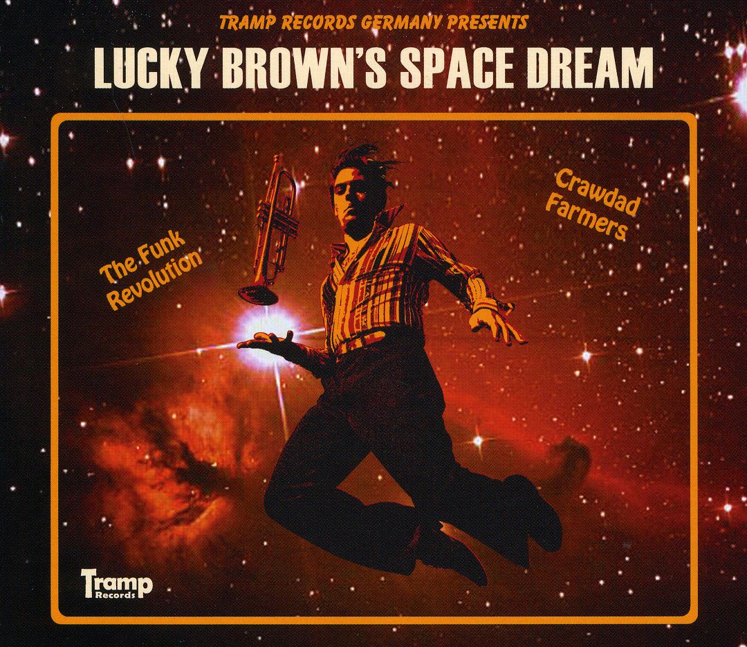LUCKY BROWN'S SPACE DREAM (UK)