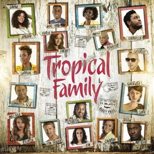 TROPICAL FAMILY (CAN)