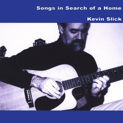 SONGS IN SEARCH OF A HOME