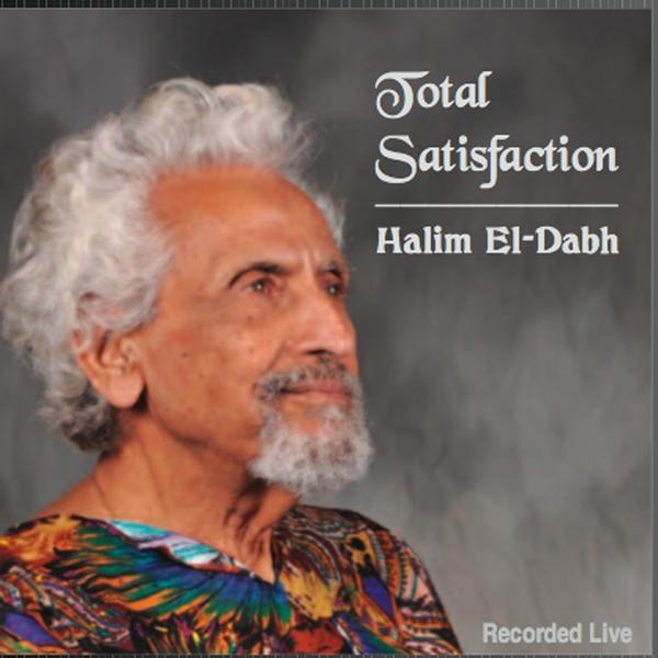 HALIM EL-DABH: TOTAL SATISFACTION / VARIOUS