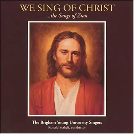 WE SING OF CHRIST: THE SONGS OF ZION