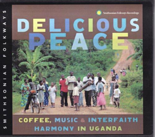 DELICIOUS PEACE: COFFEE MUSIC & INTERFAITH / VAR