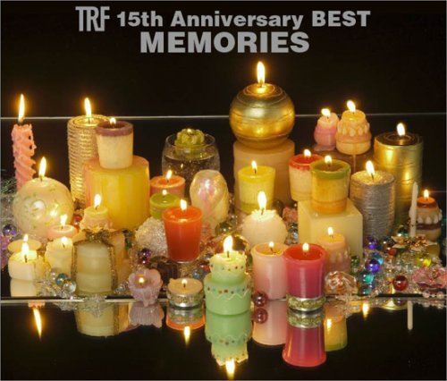 TRF 15TH ANNIVERSARY BEST-MEMORIES- (JPN)