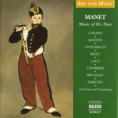 MANET: MUSIC OF HIS TIME / VARIOUS