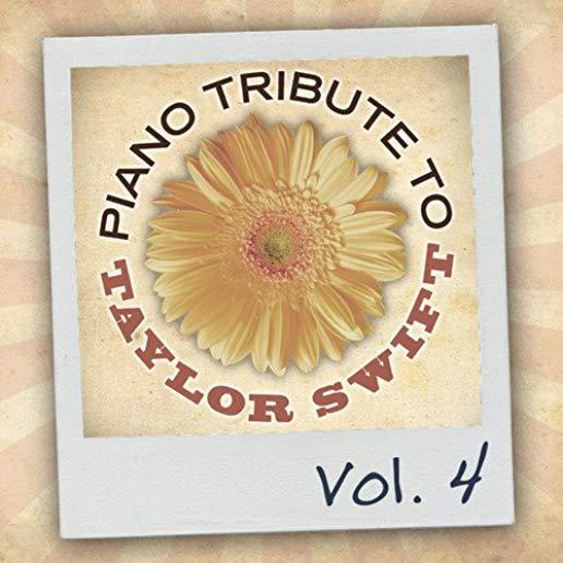 PIANO TRIBUTE TO TAYLOR SWIFT VOL 4 (MOD)