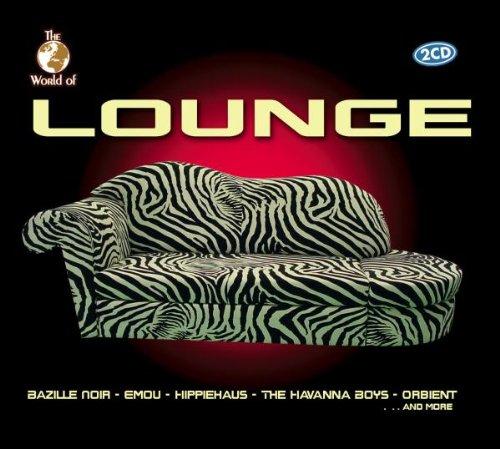 WORLD OF LOUNGE / VARIOUS