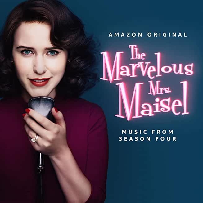 MARVELOUS MRS MAISEL 4: MUSIC FROM SERIES / VAR