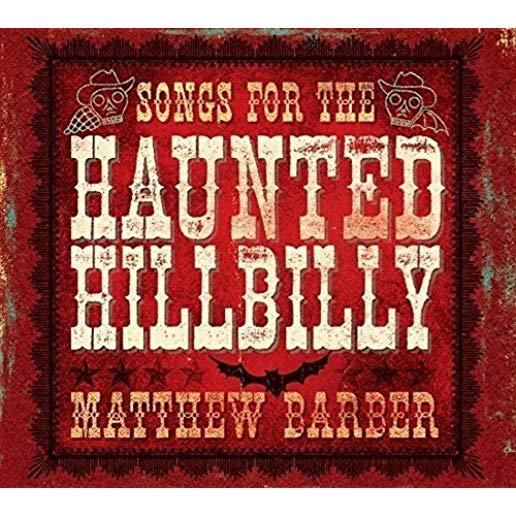 SONGS FOR THE HAUNTED HILLBILLY (CAN)
