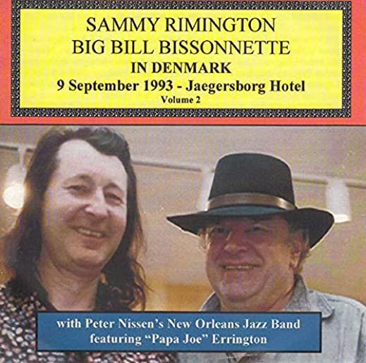 SAMMY RIMINGTON BILL BISSONNETTE IN DENMARK VOL 2