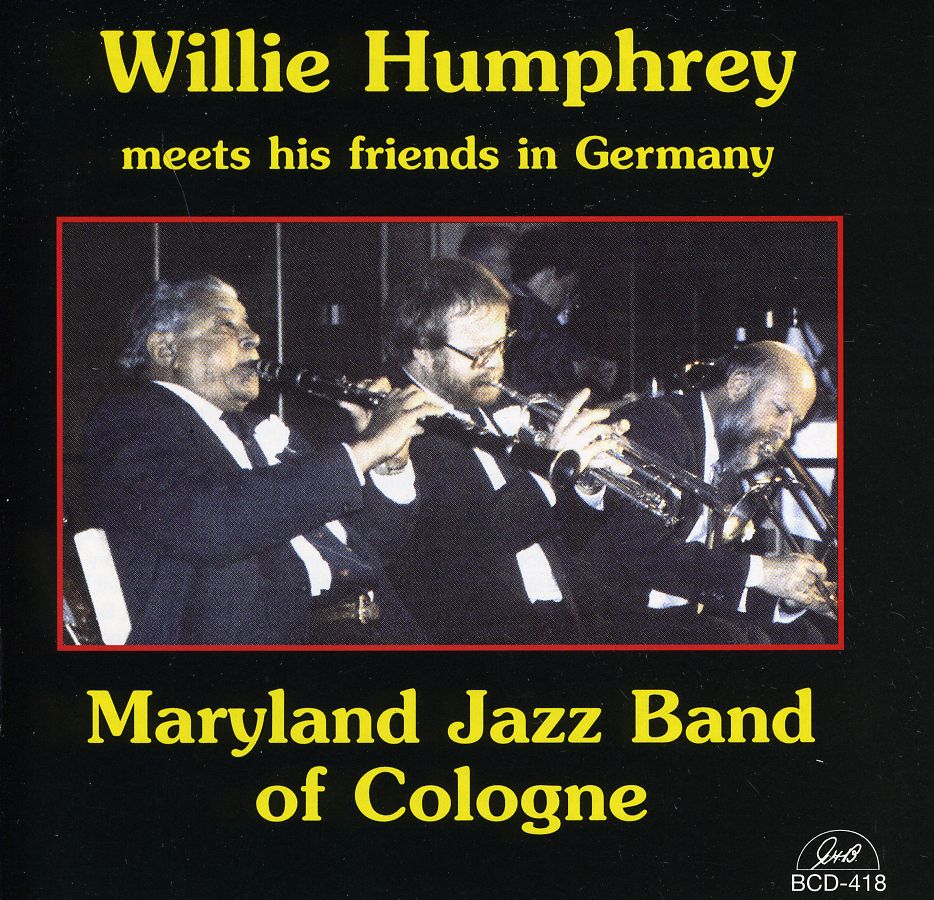 WILLIE HUMPHREY MEETS THE MARYLAND JAZZ BAND OF