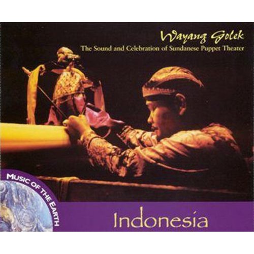 INDONESIA: WAYANG GOLEK - SOUND & CELEBRATION / VA