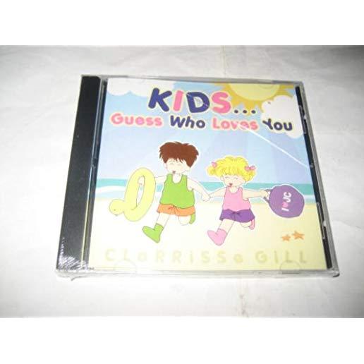 KID'S GUESS WHO LOVES YOU