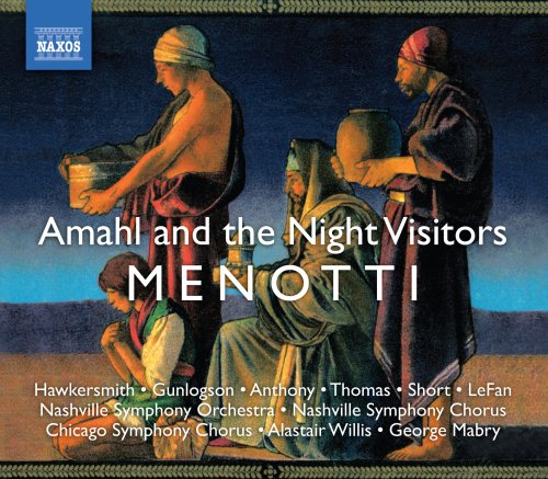 AMAHL & THE NIGHT VISITORS