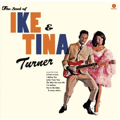 SOUL OF IKE & TINA TURNER (BONUS TRACKS) (OGV)