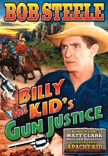 BILLY THE KID'S GUN JUSTICE (BONUS MATT CLARK)