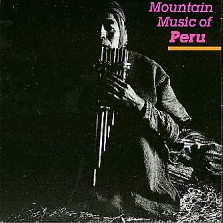 PERU MOUNTAIN MUSIC / VARIOUS