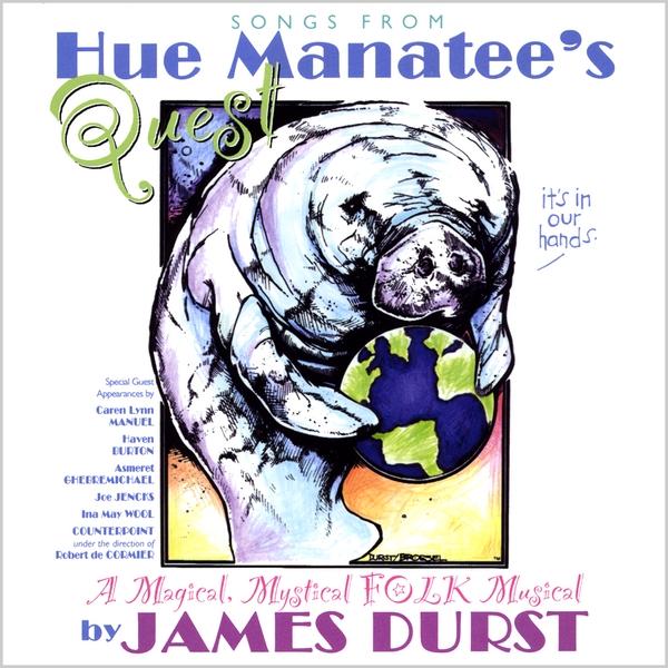 SONGS FROM HUE MANATEE'S QUEST
