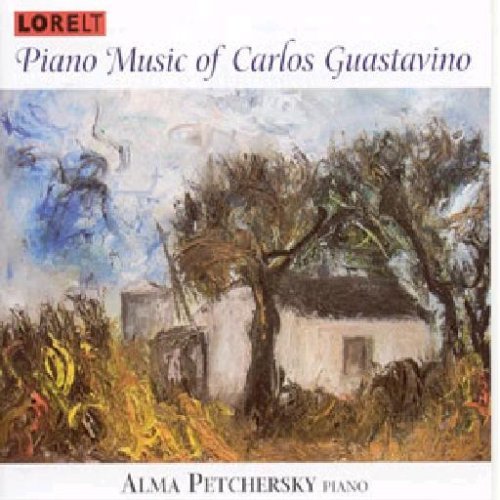PIANO MUSIC OF CARLOS GUASTAVINO