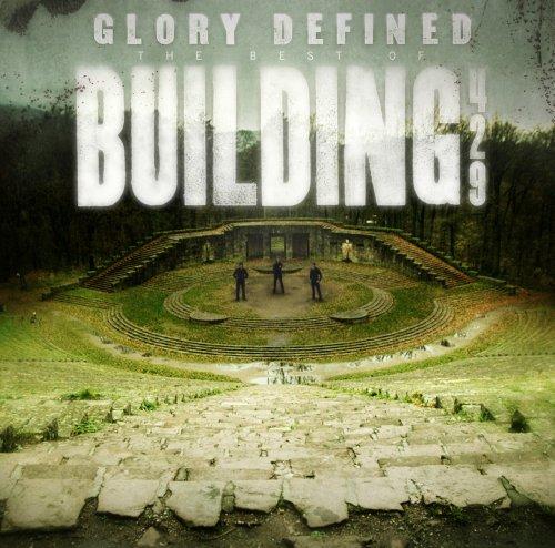 GLORY DEFINED: THE BEST OF BUILDING 429 (MOD)