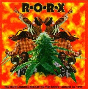 RORX: 10TH ANNUAL REGGAE ON THE ROCKS / VARIOUS