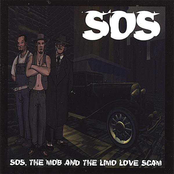 SOS THE MOB & THE LIMO LOVE SCAM