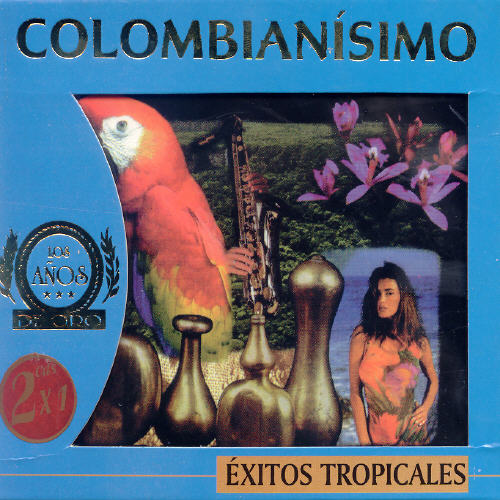 COLOMBIANISIMO: EXITOS TROPICALES / VARIOUS