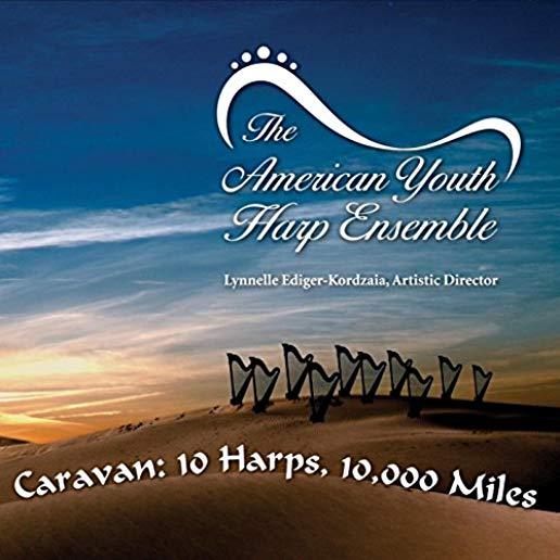 CARAVAN: 10 HARPS 10,000 MILES (CDRP)