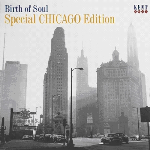 BIRTH OF SOUL: SPECIAL CHICAGO EDITION / VARIOUS