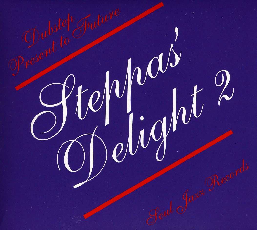 STEPPA'S DELIGHT 2 / VARIOUS