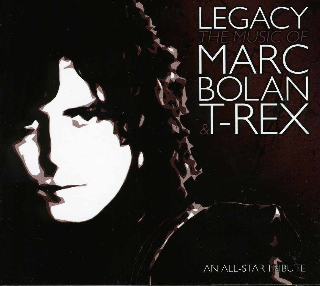 LEGACY: MUSIC OF MARC BOLAN & T.REX / VARIOUS