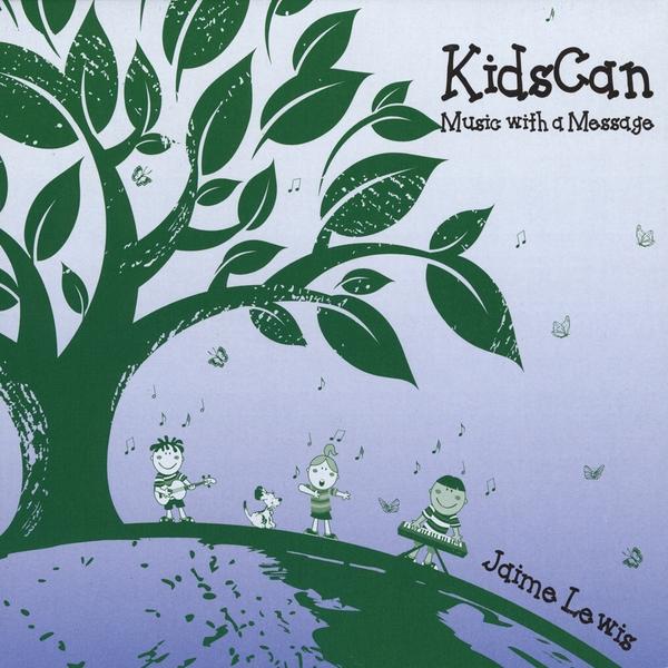 KIDSCAN: MUSIC WITH A MESSAGE