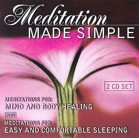 MEDITATIONS FOR: MIND & BODY HEALING / EASY &