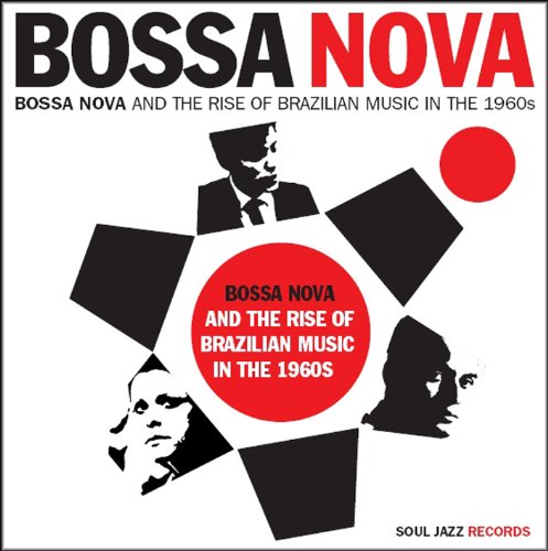 BOSSA NOVA 1: RISE OF BRAZILIAN MUSIC / VARIOUS