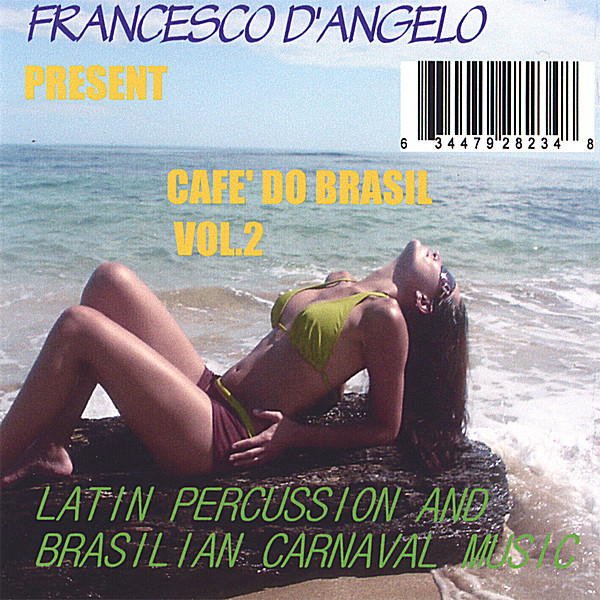 CAFE' DO BRASIL: LATIN PERCUSSION & BRASILI 2