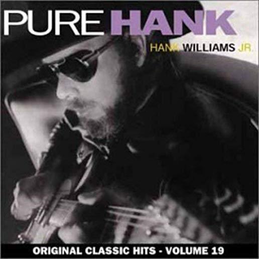 PURE HANK (ORIGINAL CLASSIC HITS 19) (MOD)