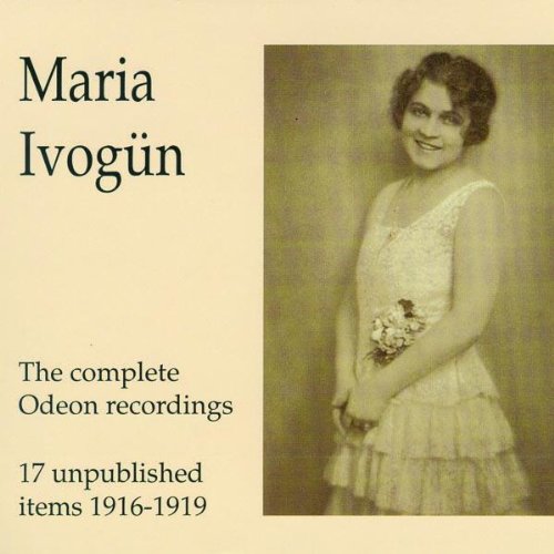 MARIA IVOGUN COMPLETE ODEON RECORDINGS