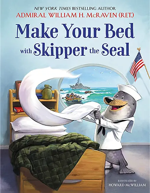 MAKE YOUR BED WITH SKIPPER THE SEAL (HCVR) (ILL)