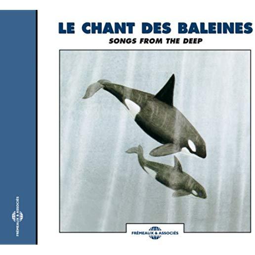 RECORDINGS OF WHALE SOUNDS: SONGS FROM THE DEEP