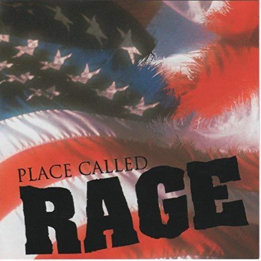 PLACE CALLED RAGE