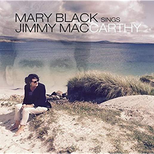 MARY BLACK SINGS JIMMY MACCARTHY (UK)